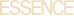 Essence
